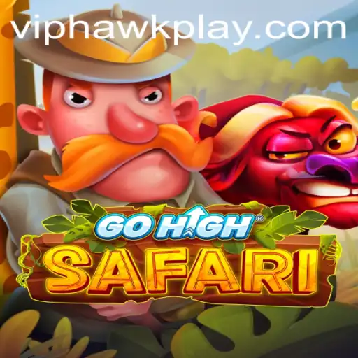 GoHighSafari: A Thrilling Adventure Awaits with Hawkplay
