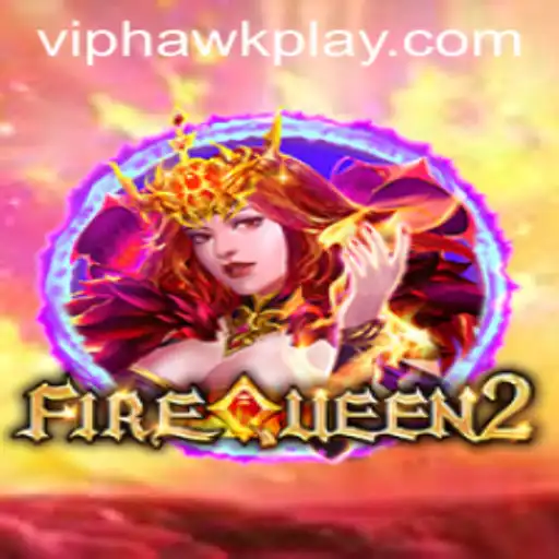 FireQueen2 An In-Depth Look
